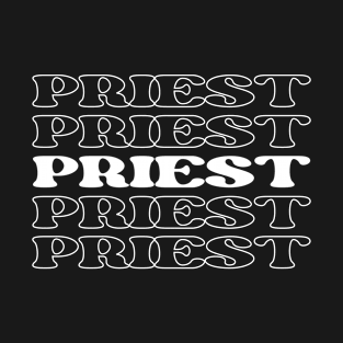 Priest Priest Minister Clergyman Cleric Pastor T-Shirt