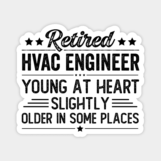 Retired HVAC Engineer Magnet by Stay Weird