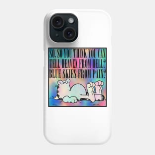 So You Think You Can Tell Heaven From Hell  // Nihilist Meme Design Phone Case