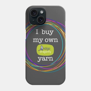 I buy my own yarn - logo Phone Case