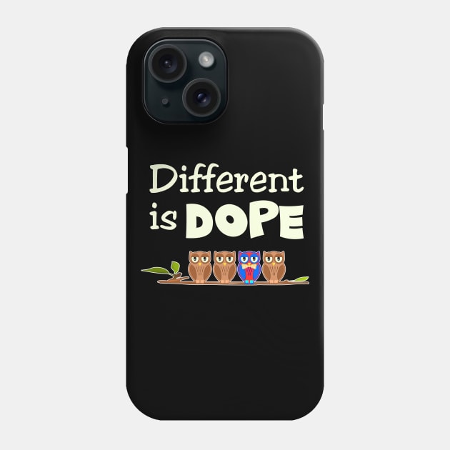 Different is Dope Phone Case by Slap Cat Designs