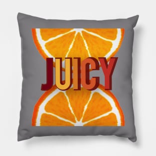 juicy Pillow