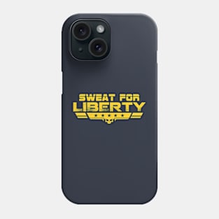 Sweat For Liberty Phone Case