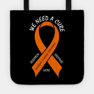 MS, Multiple Sclerosis: We Need A Cure! Tote