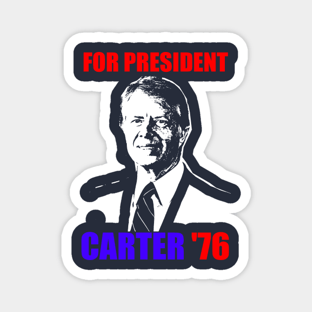 CARTER '76 Magnet by truthtopower