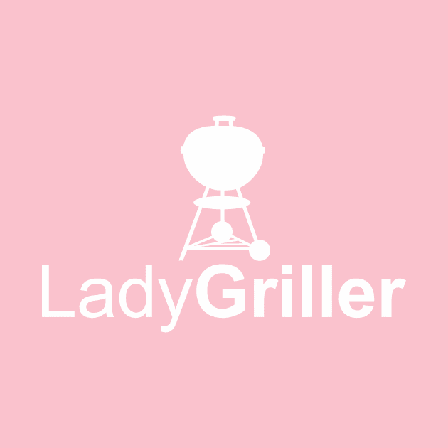 Grill Giants Lady Griller Tshirt by Grill Giants