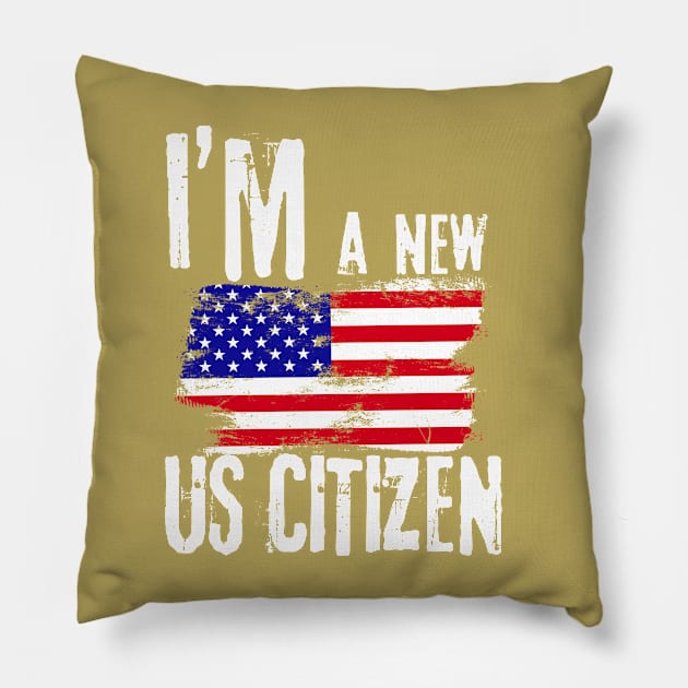 I'm A New US Citizen USA US Citizenship Pillow by TeeWorld2024