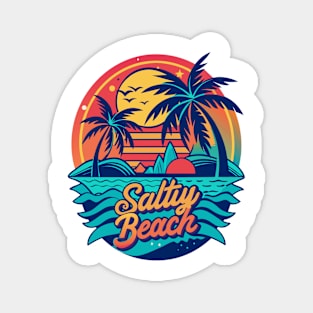 Salty Beach - Funny Summer Vacation Quote - Summer Vacation Tropical Relaxation  - Matching Vacation Summer Beach Design for Family Magnet