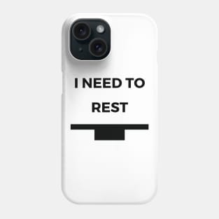 I Need To Rest - Whole Rest Funny Music Puns Text On Top Phone Case