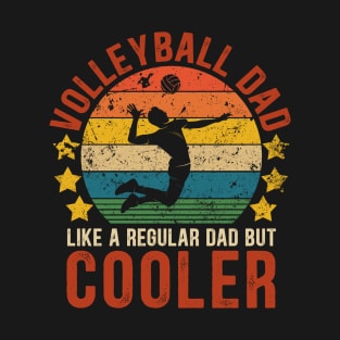 Volleyball Dad Funny Vintage Volleyball Father's Day Gift T-Shirt