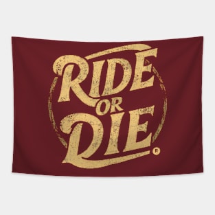 Ride Or Die Tapestry