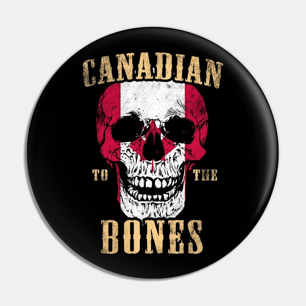 Canadian To The Bones Pin by Mila46