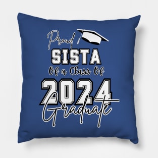 Proud Sista Graduation 2024 Pillow