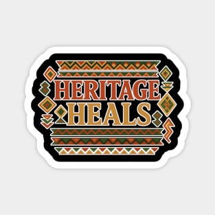 Heritage Heals – Afro Roots & Restoration Magnet