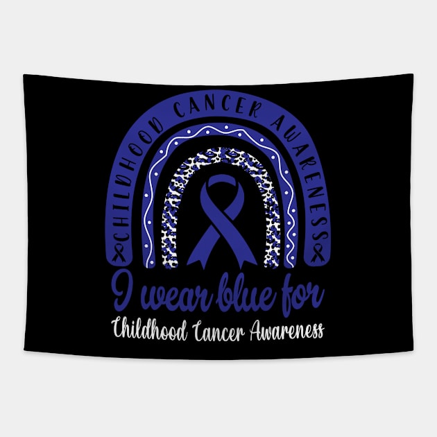 I Wear Blue For Childhood Cancer Awareness Shirt, Warrior , Cancer Support , Childhood Cancer , Blue Ribbon Tapestry by Abddox-99