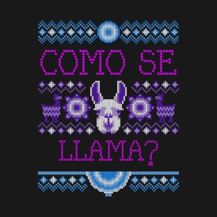 Como Se Llama? T-Shirt