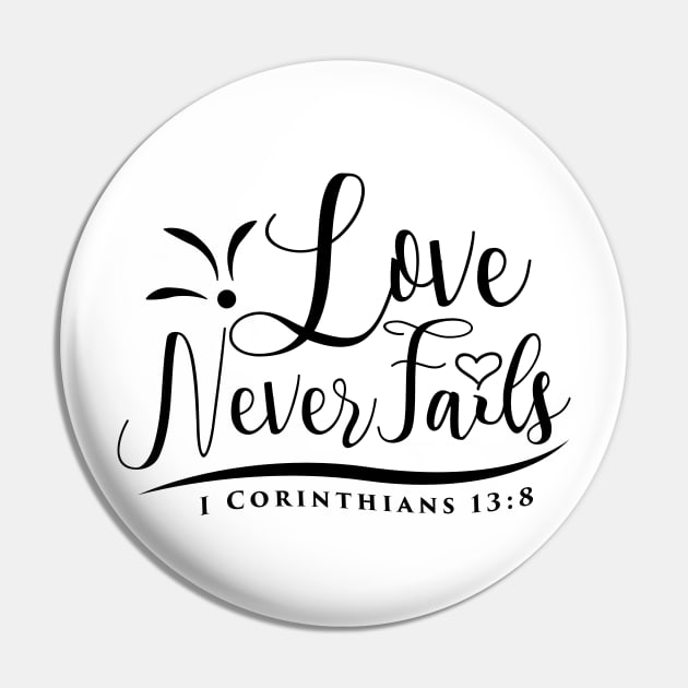 love never fails Pin by Kuys Ed