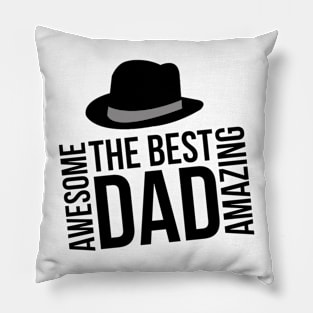 Best dad, amazing dad, fathers day Pillow