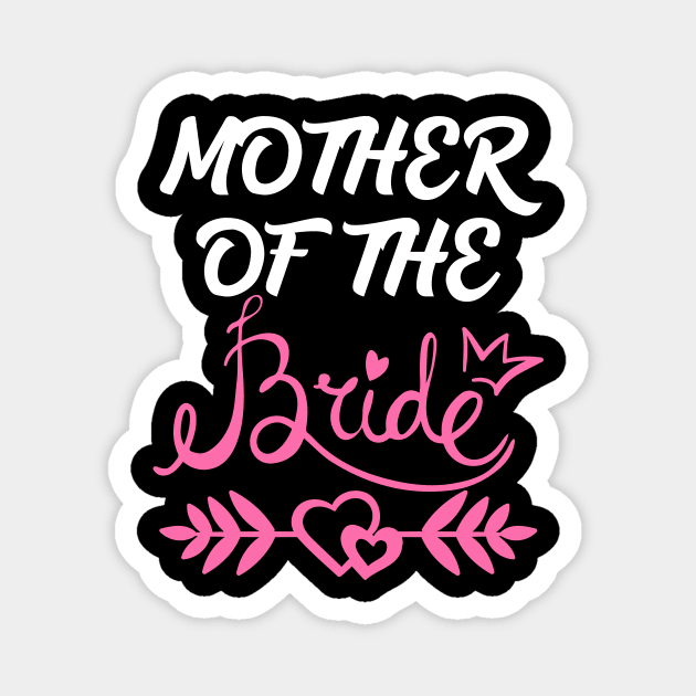 Mother of the Bride Magnet by Work Memes