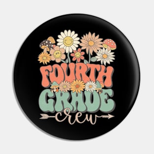 Back To School Retro Groovy Wildflower Fourth Grade Crew Funny Teacher Girls Pin