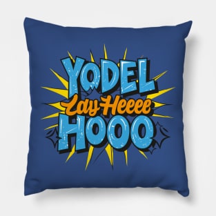 yodeling Day – January Pillow