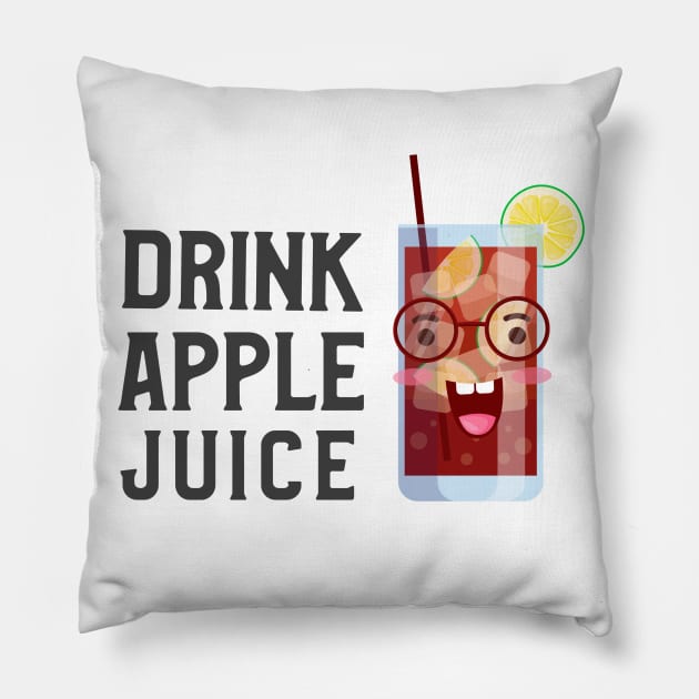 Drink Apple Juice (Ver.7) Pillow by GideonStore