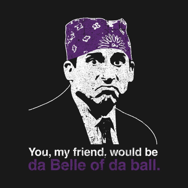 Prison Mike - Da Belle of Da Ball by huckblade