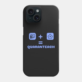 Quaranteach For Boys | Virtual Teacher Gift | 2020 Quarantine Phone Case