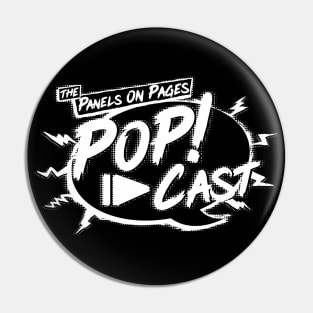 The Panels On Pages PoP!-Cast B/W  **NEW FOR 2021** Pin