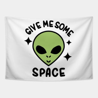 Give Me Some Space - Introvert Alien Tapestry