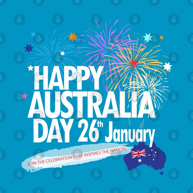 Happy Australia Day 26th January inscription poster with Australian Flag, Australia Map, stars and fireworks. Funny Australia, Patriotic National Holiday Festive Poster for gifts and clothing design. Festival Event decoration. by sofiartmedia