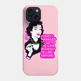 fitness girl, gym girl, fitness funny, fitness Phone Case