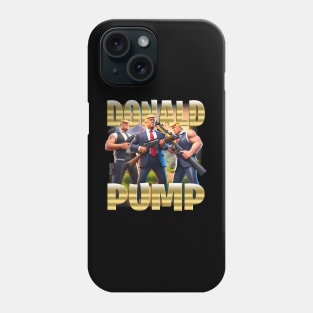 Donald Pump Phone Case