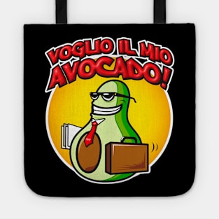 Voglio il mio Avocado! Tote