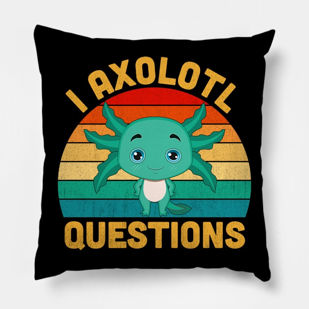 I Axolotl Questions Retro Vintage Funny Cute Axolotl Kids Pillow by Vcormier