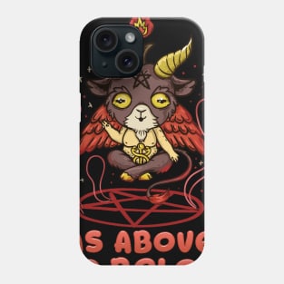 As Above So Below - Cute Satanic Baphomet T-Shirt Phone Case