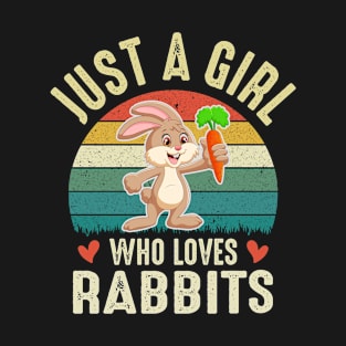 Just A Girl Who Loves Rabbits  Carrot Funny Rabbit Lover Girl Women Gifts T-Shirt