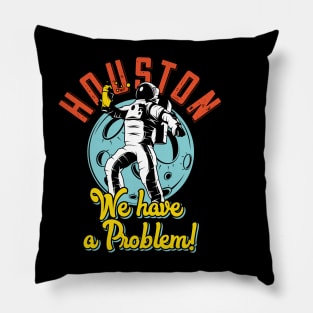 hudson we have a problem Pillow