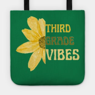 third grade vibes Tote