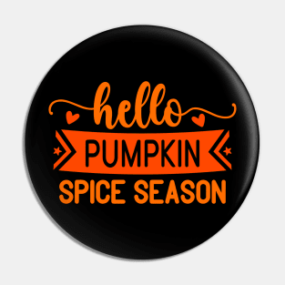 Hello Pumkin Spice Season Vintage Funny Pumpkin Fall Thanksgiving Pin