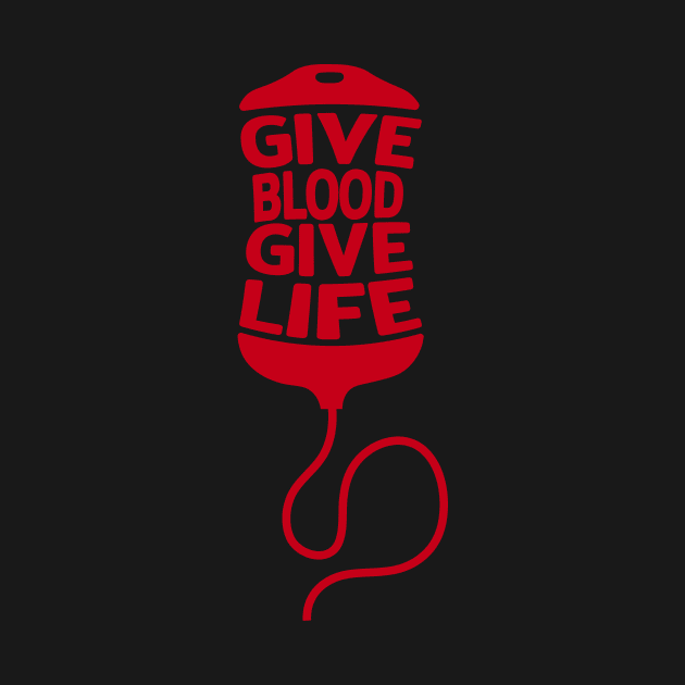 Give Blood Give Life by CITYs