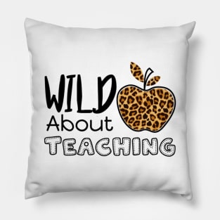 Wild About Teaching Leopard Cheetah Pattern Apple Gift For Teacher Pillow