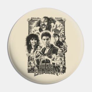 The Last Dragon Pin