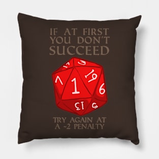 Try Again D20 Pillow