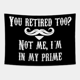 You retired too tombstone movie quote mens Tapestry