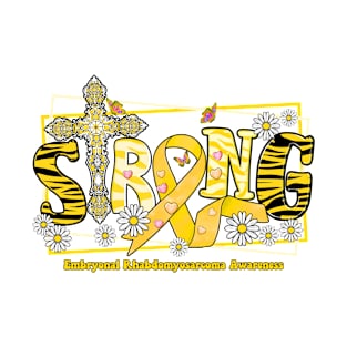 Embryonal Rhabdomyosarcoma Awareness - cross ribbon Strong hope love T-Shirt