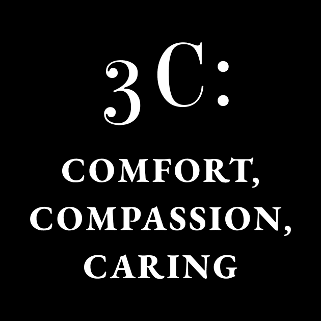 Comfort, Compassion, Caring by coloringiship