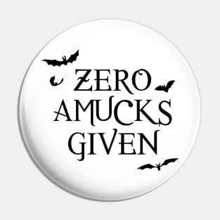 Zero Amucks Given Pin