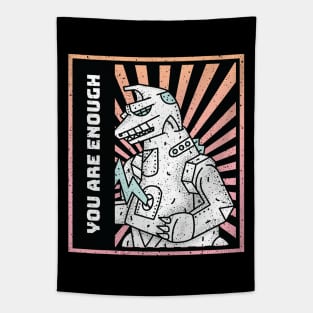 Inspirational Kaiju: Mecha Godzilla says you are enough! Tapestry