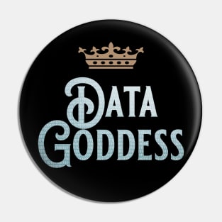 Data Goddess Pin